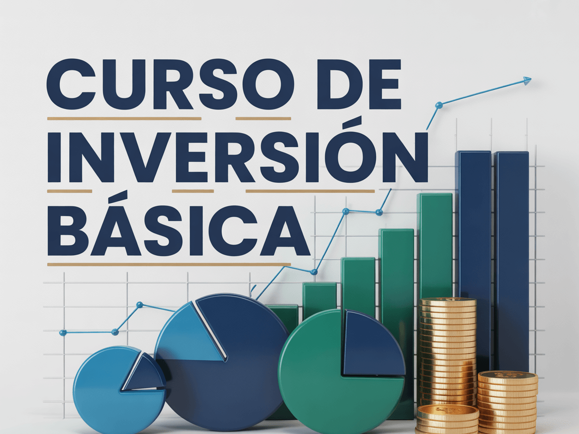 Curso de Inversión Básica